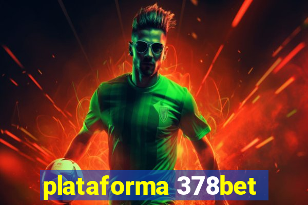 plataforma 378bet